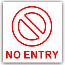 1 x No Entry Sticker-Self Adhesive Door,Office,External Window Safety Sign-Health and Safety